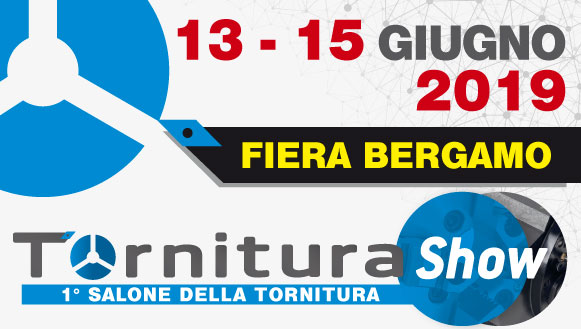 Tornitura Show Bergamo | 13-15 Giugno 2019